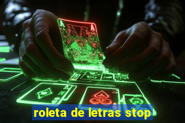 roleta de letras stop